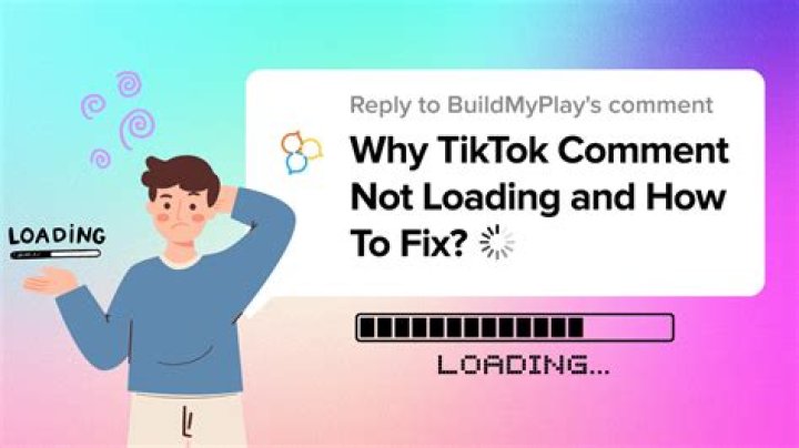 How to fix TikTok comments not loading