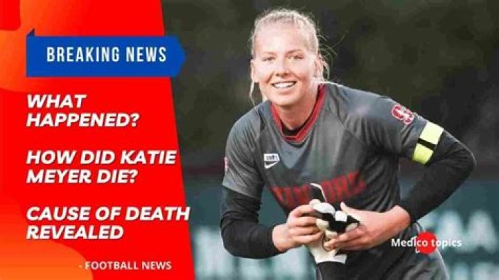 
Katie Meyer Cause of Death, How did Katie Meyer Die? 