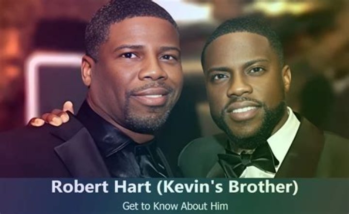 Kevin Hart siblings: Robert Hart